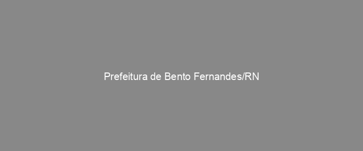 Provas Anteriores Prefeitura de Bento Fernandes/RN